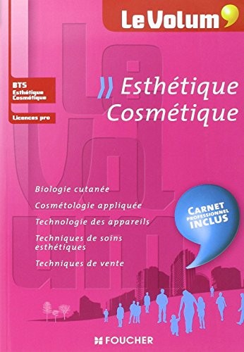 Esthétique Cosmétique - Le Volum' - BTS Esthétique Cosmétique, Licences pro
