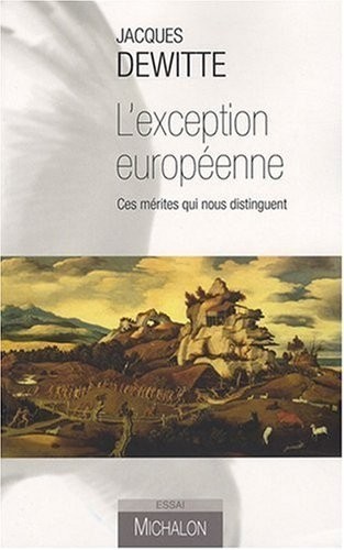 L'EXCEPTION EUROPEENNE