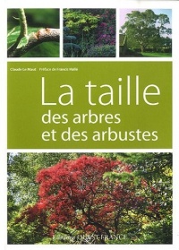 LA TAILLE DES ARBRES ET DES ARBUSTES