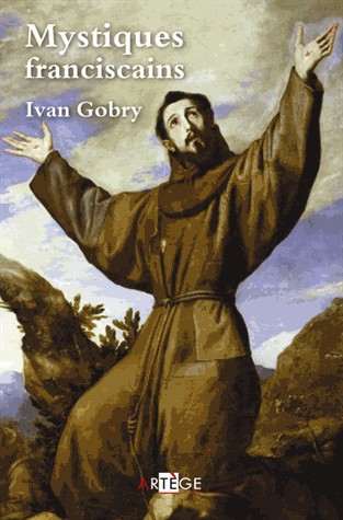 Mystiques franciscains