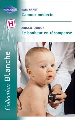 L'amour médecin, suivi de Le bonheur en récompense