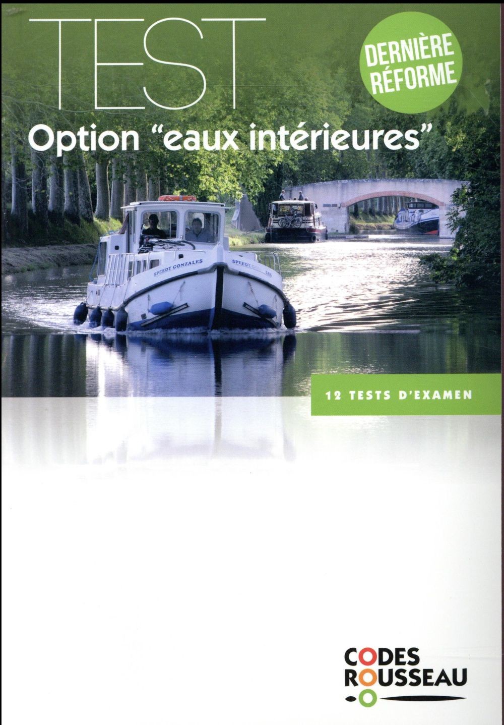 Code Rousseau test eaux intérieures 2018