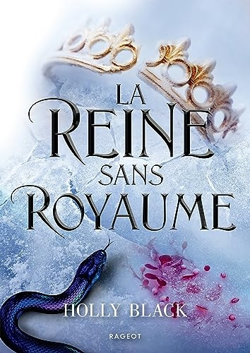 La Reine sans royaume - Collector