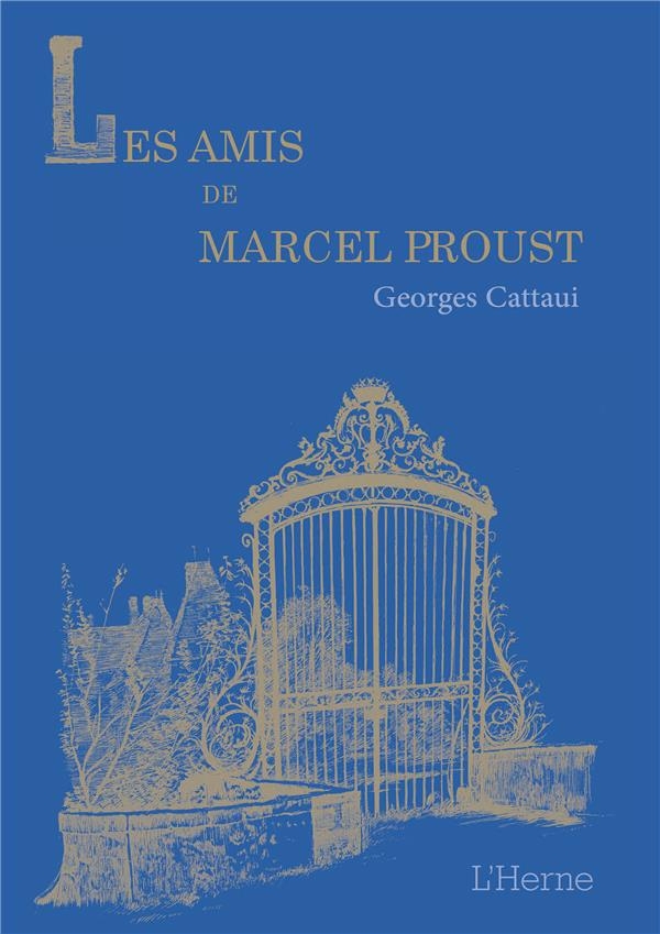 LES AMIS DE MARCEL PROUST