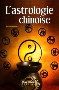 L'astrologie chinoise