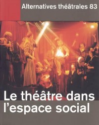 83 - le Theatre Dans l'Espace Social