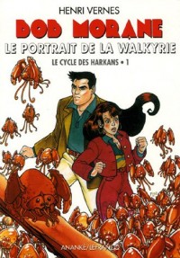 Bob Morane, Tome 185 : Le Portrait de la Walkyrie