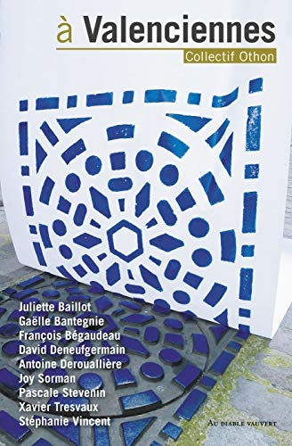 à Valenciennes (Documents)