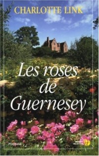 Les Roses de Guernesey