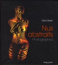 Nus abstraits : Photographies (DVD Inclus)
