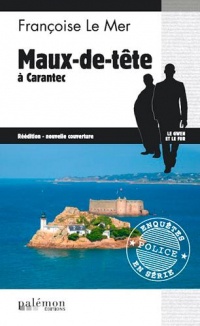 Maux de Tete a Carantec