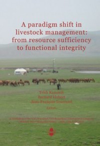A paradigm shift in livestock management : from resource sufficiency to functional integrity