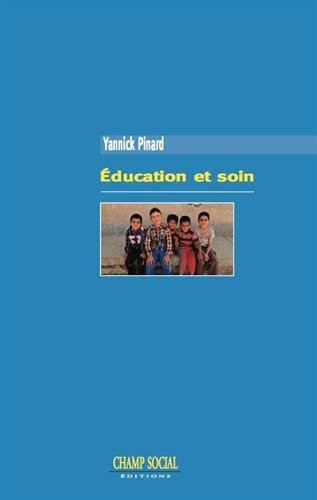 Education et soin, dépasser la tectonique des plaques