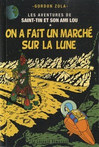 On a fait un marché sur la lune