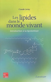 Les lipides dans le monde vivant : Introduction à la lipidomique