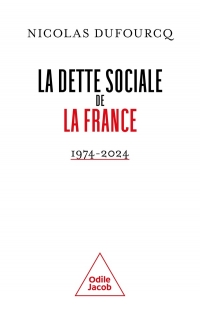 La Dette sociale de la France: 1974 - 2024