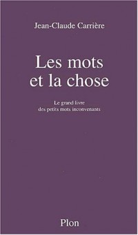 Les Mots et la Chose