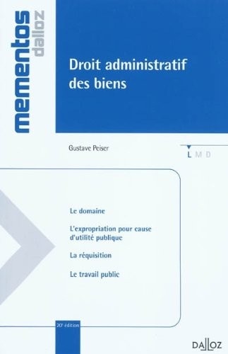 Droit administratif des biens - 20e éd.: Mémentos