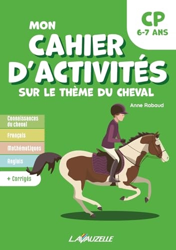 Mon cahier d’activités sur le thème du cheval – Niveau CP