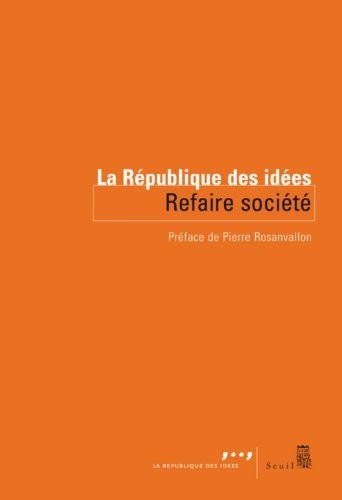 Refaire société