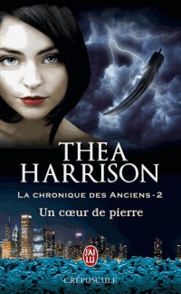 La chronique des anciens, tome 2: Un coeur de pierre