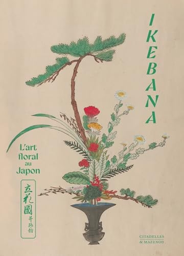 IKEBANA: L'art floral au Japon