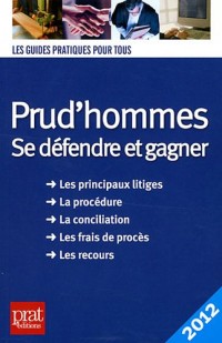 Prud'hommes : Se défendre et gagner