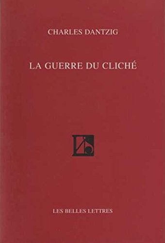 GUERRE DU CLICHE (LA)