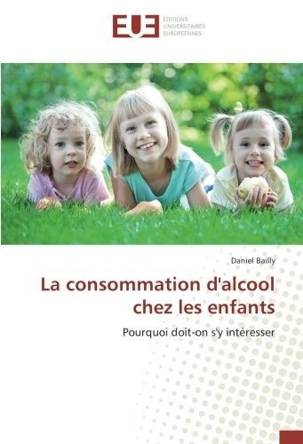 La consommation d'alcool chez les enfants