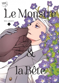 Le Monstre et la bête T03