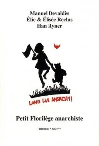 Petit florilège anarchiste