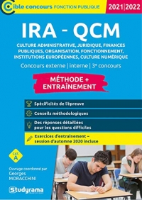 IRA - QCM de culture administrative, juridique, finances publiques, organisation, fonctionnement, institutions européennes, culture numérique - Entraînement: Concours externe, interne, 3e concours