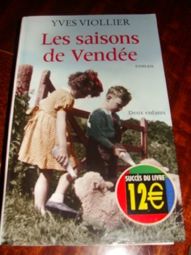 Les saisons de Vendée