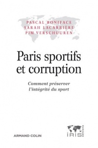 Paris sportifs et corruptions - Comment préserver l'intégrité du sport