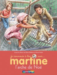 Je commence à lire avec Martine, Tome 28 : L'arche de Noé