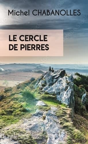 Le cercle des pierres