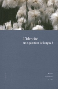 L'identité : une question de langue ?