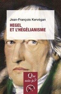 Hegel et l'hégélianisme