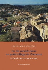 La vie sociale dans un petit village de Provence