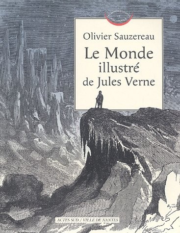 Le Monde illustré de Jules Verne