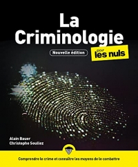 La Criminologie pour les Nuls