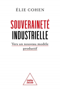 La Souveraineté industrielle