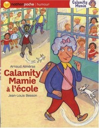 Calamity Mamie : Calamity Mamie à l'école