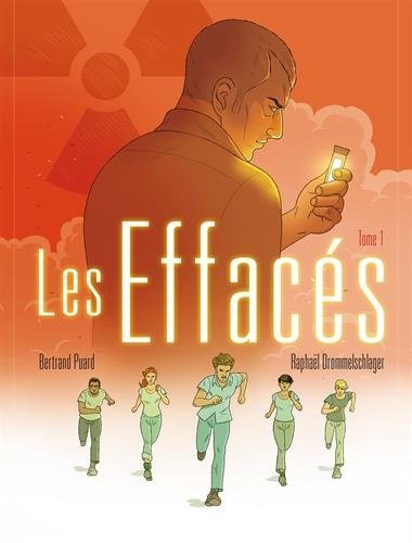 Les Effacés T1