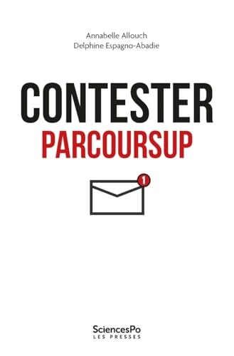 Contester Parcoursup: Sociologie d'une plainte