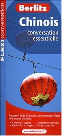 Chinois : Conversation essentielle