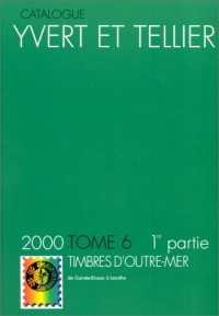 Catalogue Yvert et Tellier, tome 6