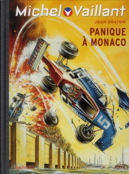 Michel Vaillant - tome 47 - Michel Vaillant (rééd. Dupuis) - 47 Panique à Monaco