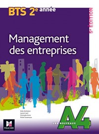 Les Nouveaux A4 - MANAGEMENT DES ENTREPRISES - BTS 2e année