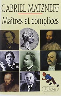 Maîtres et complices